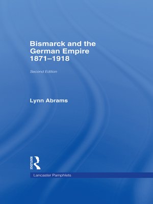 cover image of Bismarck and the German Empire